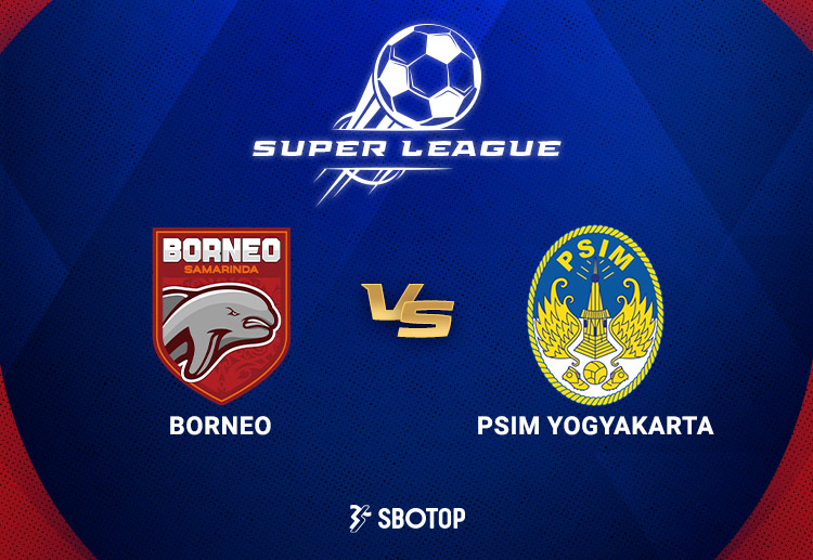 Taruhan Super League Indonesia: Borneo FC vs PSIM